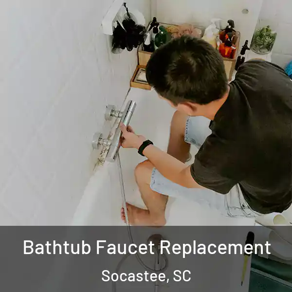  Bathtub Faucet Replacement Socastee, SC