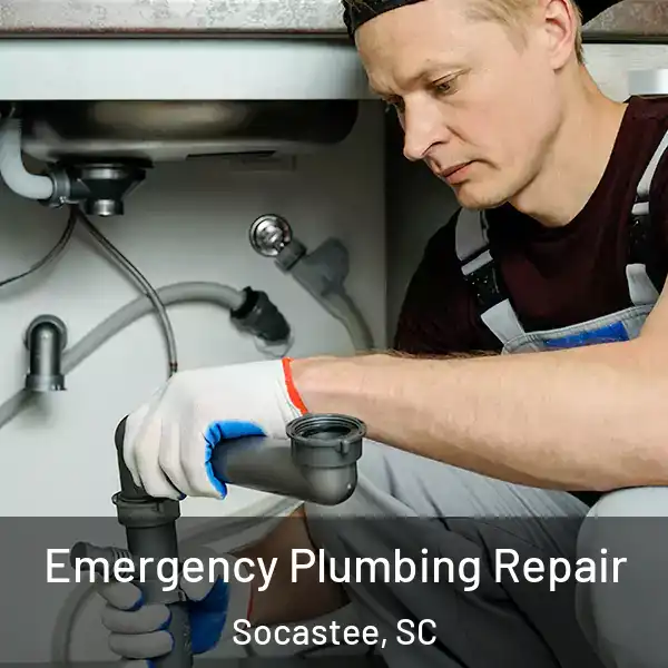  Emergency Plumbing Repair Socastee, SC