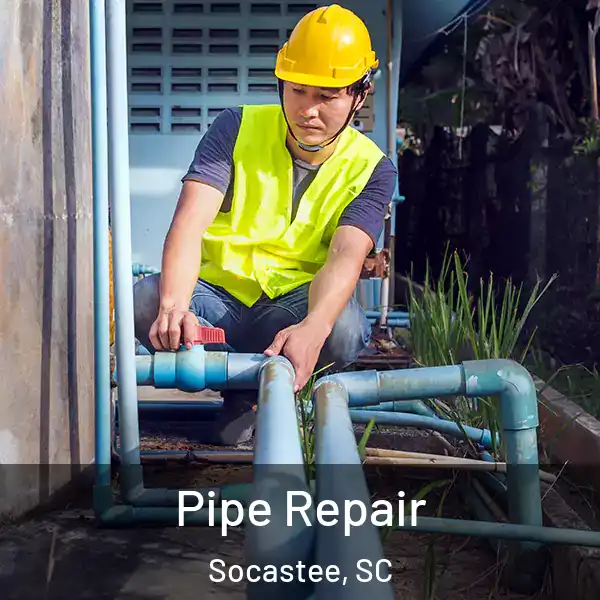  Pipe Repair Socastee, SC